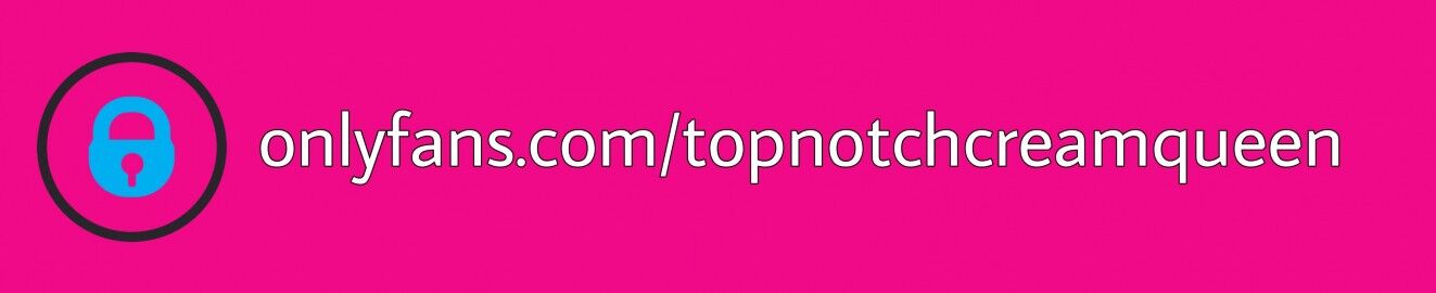 TopNotchCreamQueen